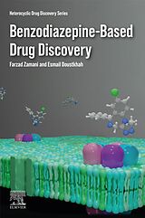 eBook (epub) Benzodiazepine-Based Drug Discovery de Farzad Zamani, Esmail Doustkhah