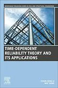 E-Book (pdf) Time-Dependent Reliability Theory and Its Applications von Chun-Qing Li, Wei Yang