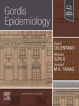 E-Book (epub) Gordis Epidemiology E-Book von Mhs Celentano ScD, Moyses Szklo MD, Farag MD