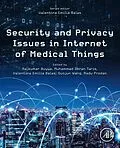 E-Book (epub) Security and Privacy Issues in Internet of Medical Things von 