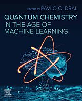 eBook (epub) Quantum Chemistry in the Age of Machine Learning de 