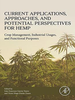 eBook (epub) Current Applications, Approaches and Potential Perspectives for Hemp de 