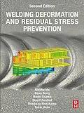 E-Book (epub) Welding Deformation and Residual Stress Prevention von Ninshu Ma, Dean Deng, Naoki Osawa