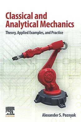 E-Book (epub) Classical and Analytical Mechanics von Alexander S. Poznyak