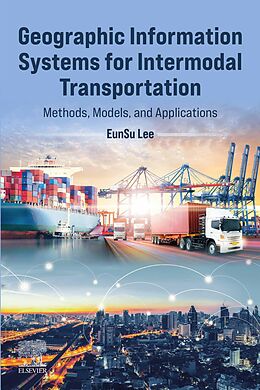 eBook (epub) Geographic Information Systems for Intermodal Transportation de Eunsu Lee