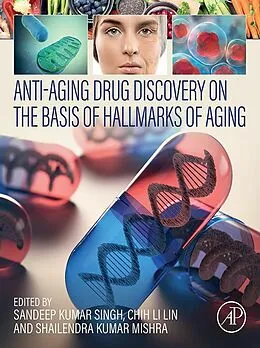 E-Book (epub) Anti-Aging Drug Discovery on the Basis of Hallmarks of Aging von 