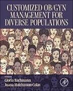 Couverture cartonnée Customized Ob/Gyn Management for Diverse Populations de Gloria (Professor and Associate Dean of Bachmann