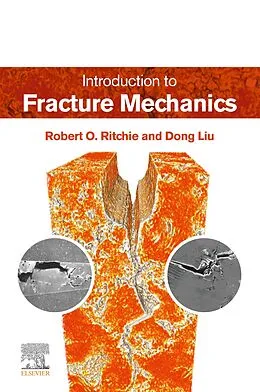 E-Book (epub) Introduction to Fracture Mechanics von Robert O. Ritchie, Dong Liu
