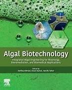 Kartonierter Einband Algal Biotechnology von 