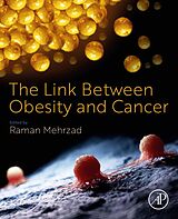 eBook (epub) The Link Between Obesity and Cancer de Raman Mehrzad