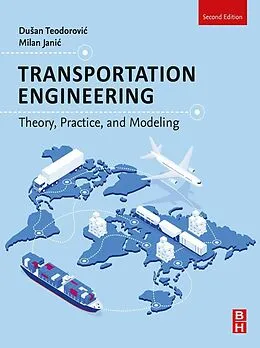 E-Book (epub) Transportation Engineering von Dusan Teodorovic, Milan Janic