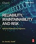 E-Book (epub) Reliability, Maintainability and Risk von David J. Smith