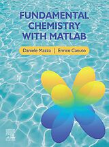 eBook (epub) Fundamental Chemistry with Matlab de Daniele Mazza, Enrico Canuto