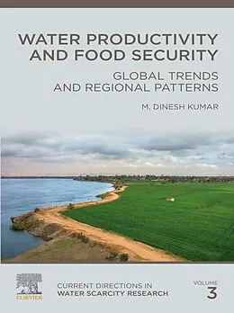 E-Book (epub) Water Productivity and Food Security von M. Dinesh Kumar