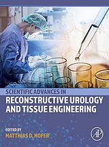 eBook (epub) Scientific Advances in Reconstructive Urology and Tissue Engineering de 