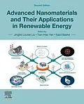 E-Book (epub) Advanced Nanomaterials and Their Applications in Renewable Energy von Jingbo Louise Liu, Sajid Bashir, Tian-Hao Yan