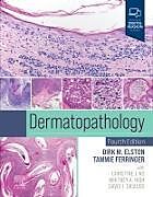 Livre Relié Dermatopathology de Elston Dirk M., Ferringer Tammie, Ko Christine