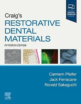 E-Book (epub) Craig's Restorative Dental Materials - E-Book von Carmem S. Pfeifer, Jack Ferracane, Ronald L. Sakaguchi
