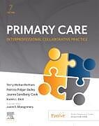 Couverture cartonnée Primary Care: Interprofessional Collaborative Practice de 