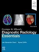 Livre Relié Grainger & Allison's Diagnostic Radiology Essentials de Grant Lee A., Griffin Nyree