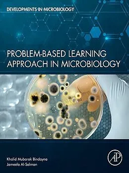 E-Book (epub) Problem-Based Learning Approach in Microbiology von Khalid Mubarak Bindayna, Jameela Mohammed Al-Salman