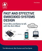 E-Book (epub) Fast and Effective Embedded Systems Design von Tim Wilmshurst, Rob Toulson, Tom Spink