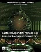 Couverture cartonnée Bacterial Secondary Metabolites de 
