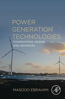 E-Book (epub) Power Generation Technologies von Masood Ebrahimi