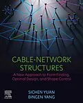 E-Book (epub) Cable-Network Structures von Sichen Yuan, Bingen Yang