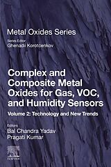E-Book (epub) Complex and Composite Metal Oxides for Gas, VOC and Humidity Sensors, Volume 2 von 