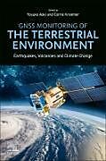 Couverture cartonnée Gnss Monitoring of the Terrestrial Environment de 