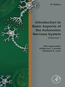 E-Book (epub) Introduction to Basic Aspects of the Autonomic Nervous System von Otto Appenzeller, Guillaume J. Lamotte, Elizabeth A. Coon