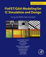 Kartonierter Einband FinFET/GAA Modeling for IC Simulation and Design von Yogesh Singh Chauhan, Navid Payvadosi, Ali Niknejad