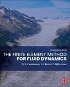 Livre Relié The Finite Element Method for Fluid Dynamics de R. L. Taylor, Nithiarasu P.