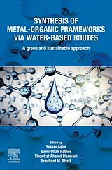 eBook (epub) Synthesis of Metal-Organic Frameworks via Water-Based Routes de 
