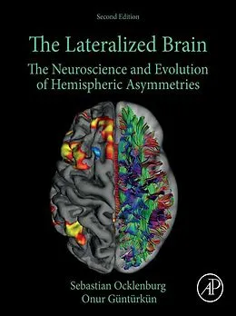 E-Book (epub) The Lateralized Brain von Sebastian Ocklenburg, Onur Güntürkün