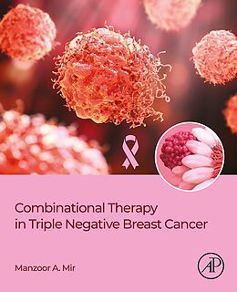 eBook (epub) Combinational Therapy in Triple Negative Breast Cancer de Manzoor Ahmad Mir