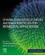 Couverture cartonnée Characterization of Micro and Nanoparticles for Biomedical Applications de 