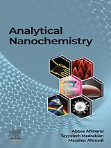 eBook (epub) Analytical Nanochemistry de Abbas Afkhami, Tayyebeh Madrakian, Mazaher Ahmadi