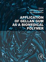 E-Book (epub) Application of Gellan Gum as a Biomedical Polymer von 