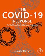 eBook (epub) The COVID-19 Response de Jennifer Horney