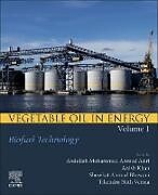 Couverture cartonnée Vegetable Oil in Energy, Volume 1 de 