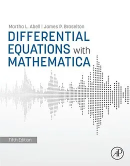 E-Book (epub) Differential Equations with Mathematica von Martha L. Abell, James P. Braselton