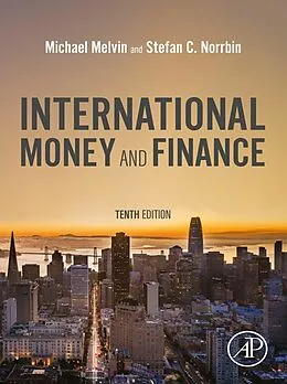 E-Book (epub) International Money and Finance von Michael Melvin, Stefan C. Norrbin