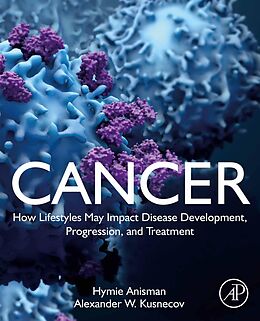 eBook (epub) Cancer de Hymie Anisman, Alexander W. Kusnecov