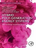 E-Book (epub) Hybrid Poly-generation Energy Systems von Mehdi Mehrpooya, Majid Asadnia, Amir Hossein Karimi