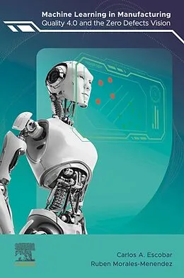 E-Book (epub) Machine Learning in Manufacturing von Carlos A. Escobar, Ruben Morales-Menendez