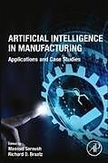 Couverture cartonnée Artificial Intelligence in Manufacturing de Masoud (Professor of Chemical and Biologi Soroush