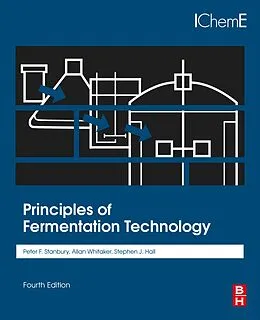 E-Book (epub) Principles of Fermentation Technology von Peter F. Stanbury, Allan Whitaker, Stephen J. Hall
