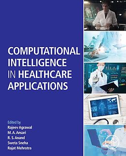 eBook (epub) Computational Intelligence in Healthcare Applications de 